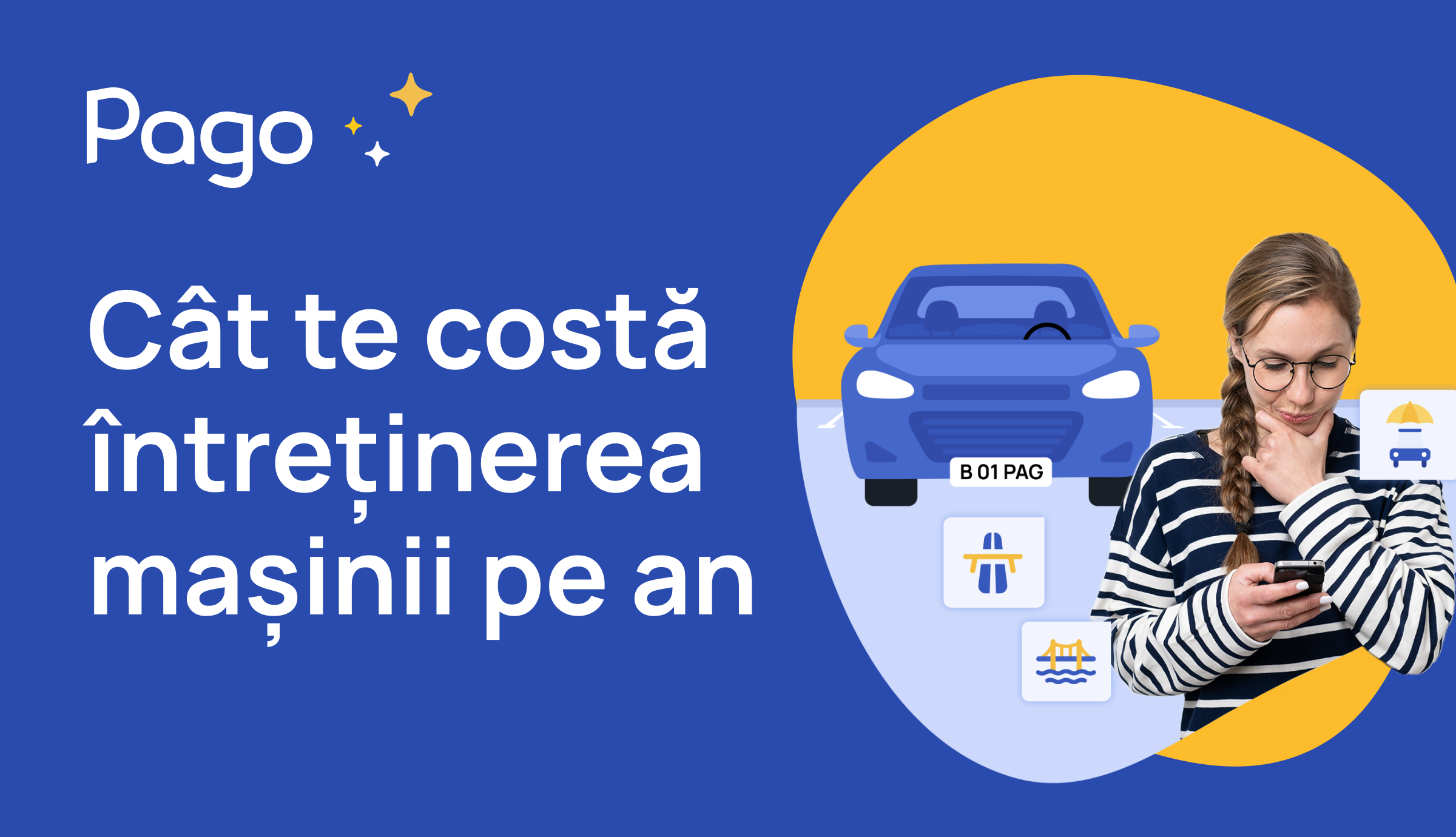 Cât te costă întreținerea mașinii pe an și cum te ajută Pago să ții evidența