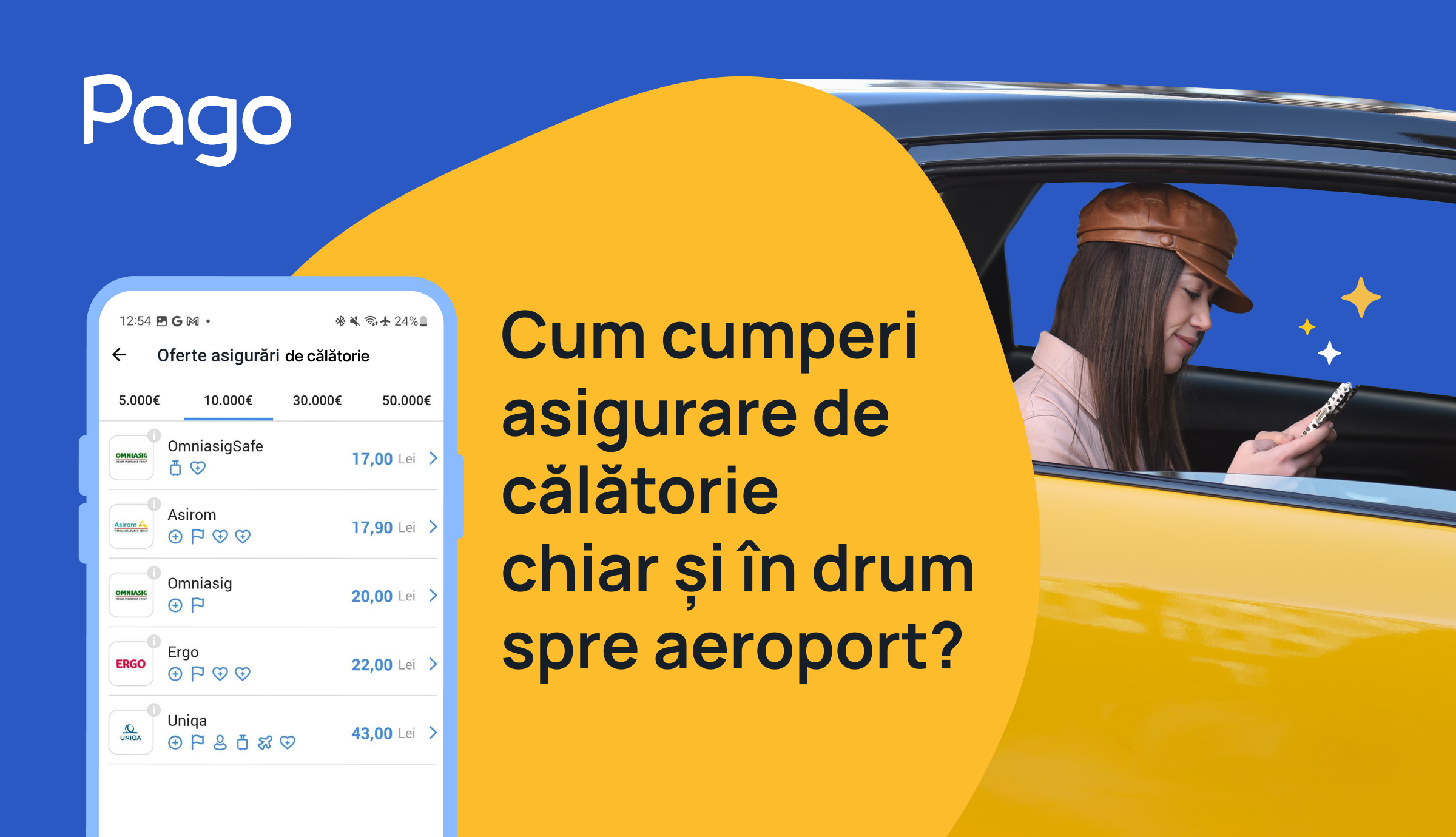 Ai uitat de asigurarea de călătorie? Cum o închei rapid din aplicaţia Pago